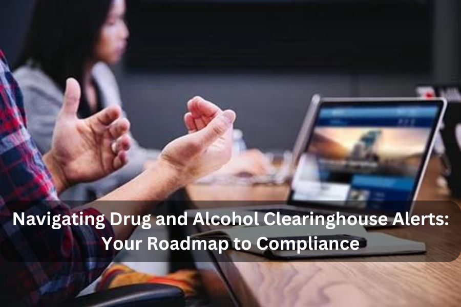 Drug and Alcohol Clearinghouse
