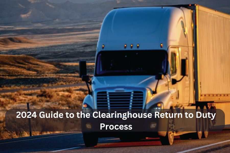 Clearinghouse Return to Duty Process